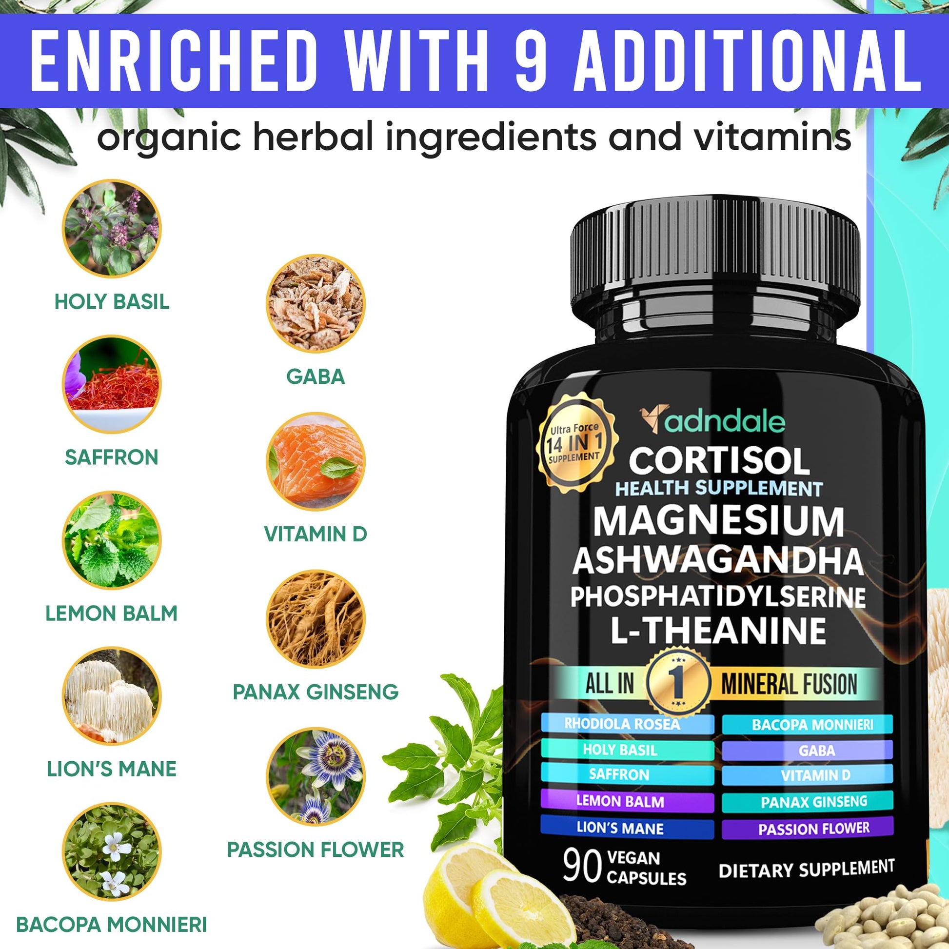 Adndale Cortisol Supplements for Women. Cortisol Reducer 14-in-1 Ashwagandha Supplement with Magnesium Glycinate, L-Theanine & More. 90 Capsules. AdndaleBuy Supplements Australia